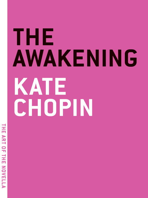 Title details for The Awakening by Kate Chopin - Wait list